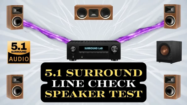 5.1 Surround System Speaker Line Check